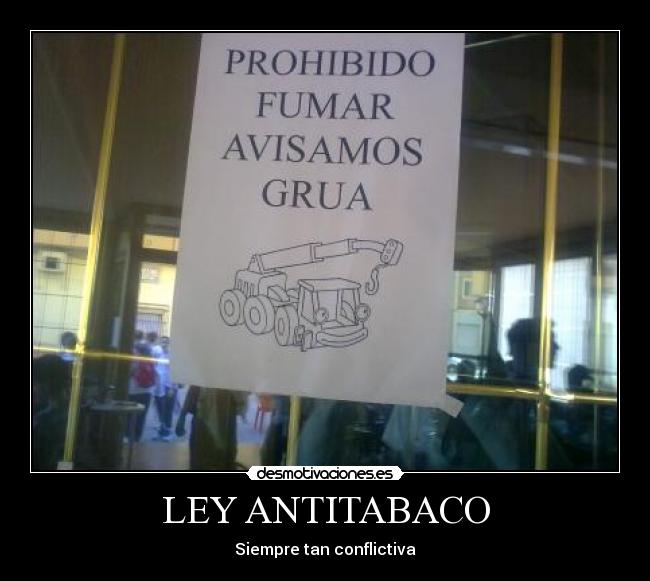 carteles ley antitabaco conflictiva desmotivaciones
