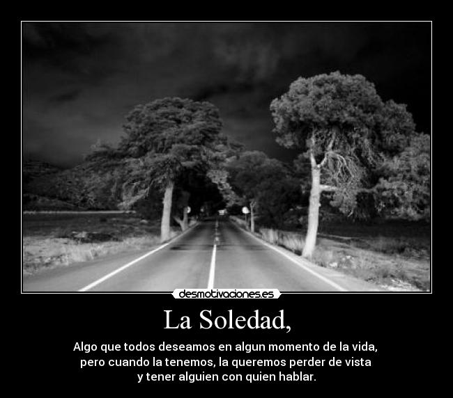 La Soledad, -