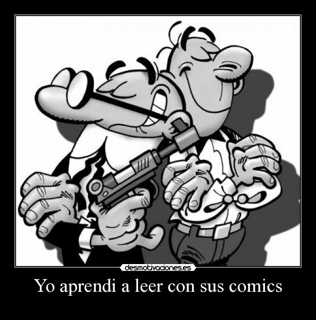 Yo aprendi a leer con sus comics - 