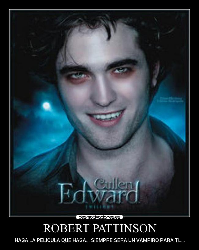 ROBERT PATTINSON -