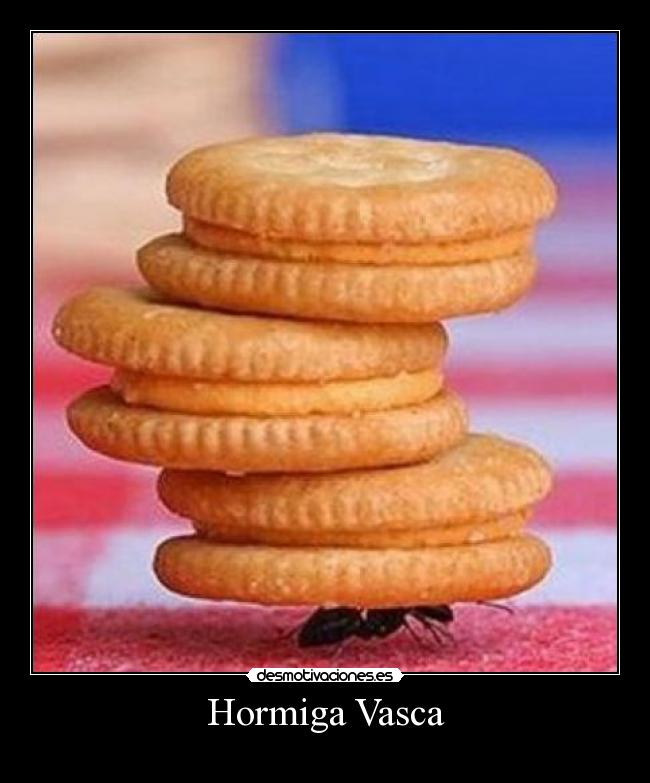 Hormiga Vasca -
