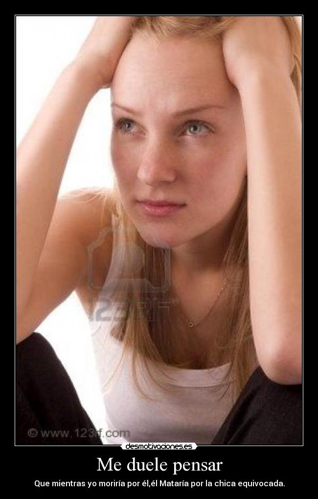 Me duele pensar - 