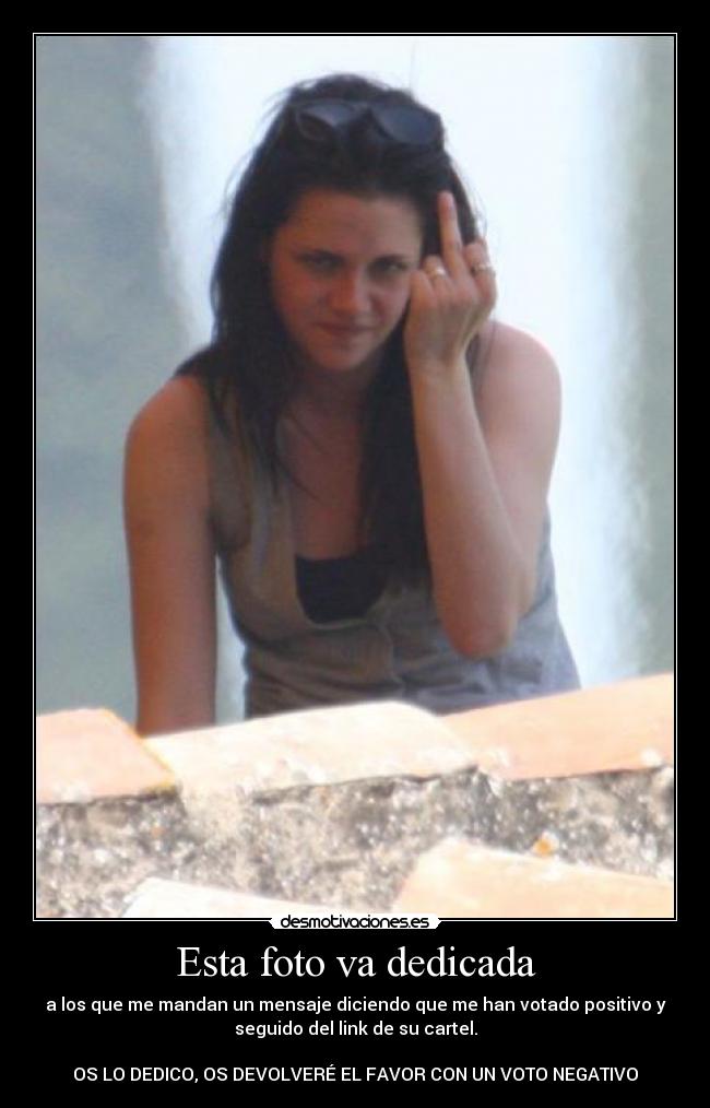 Esta foto va dedicada - 