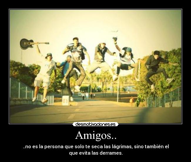 Amigos.. - 
