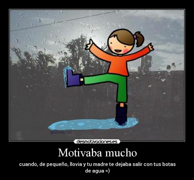 Motivaba mucho - 