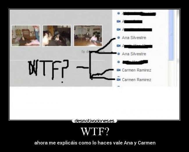 WTF? - ahora me explicáis como lo haces vale Ana y Carmen