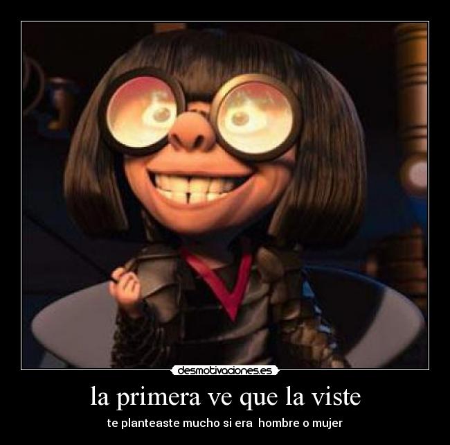 la primera ve que la viste -