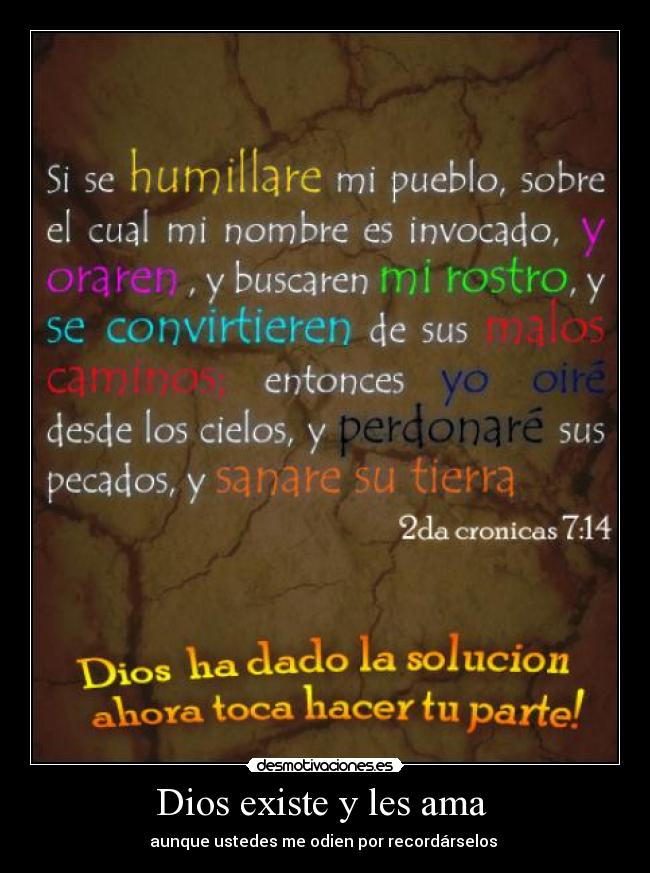 Dios existe y les ama -