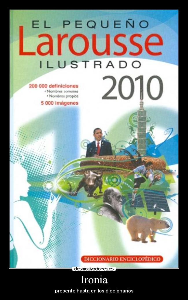 Ironia - presente hasta en los diccionarios
