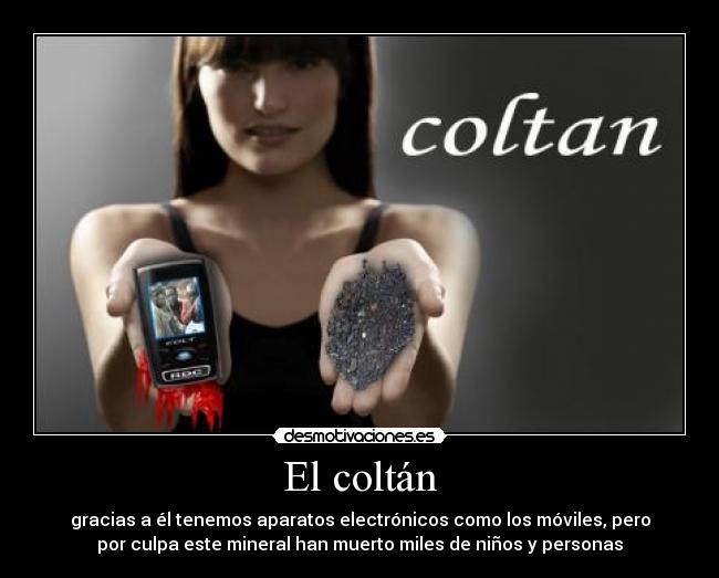 El coltán -