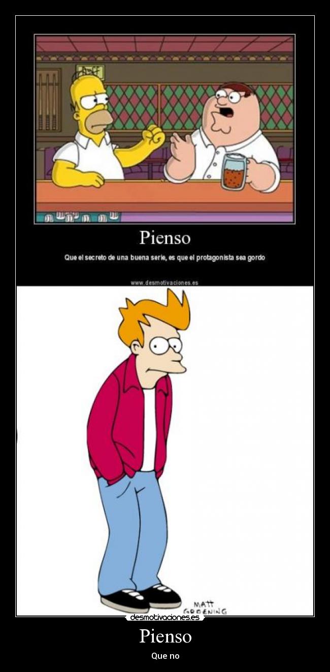 Pienso - Que no