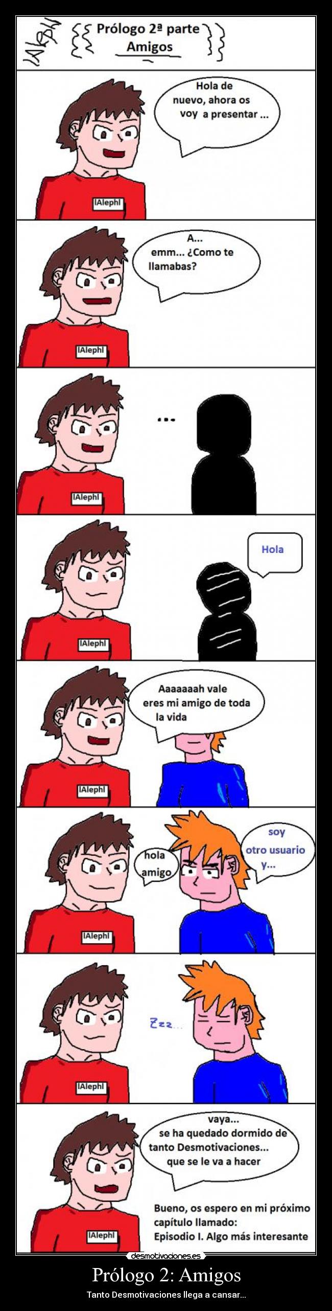 Prólogo 2: Amigos -