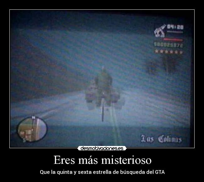 Eres más misterioso - 