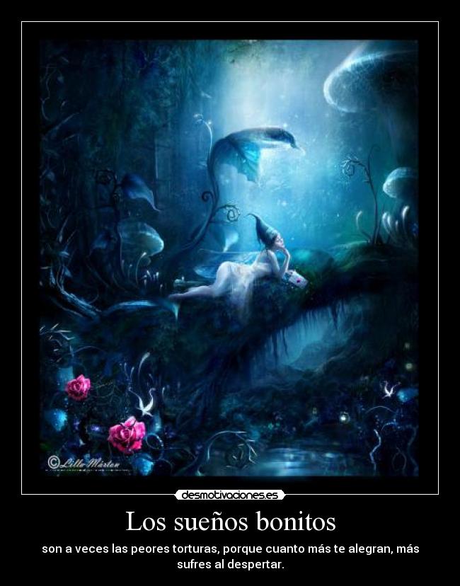 Imagenes Bonitos Sueños | los sue 241 os bonitos desmotivaciones Imagenes Bonitos Sueños | los sue 241 os bonitos desmotivaciones