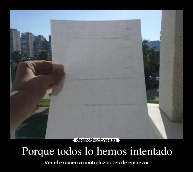 Porque todos lo hemos intentado - 