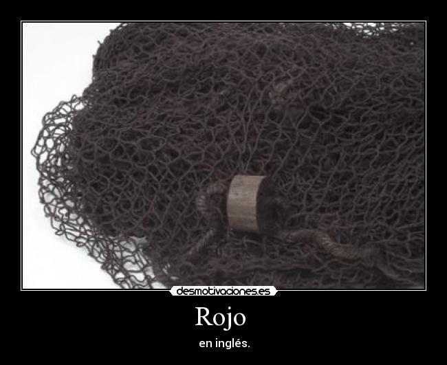 carteles rojoinglesredpiyayuya desmotivaciones