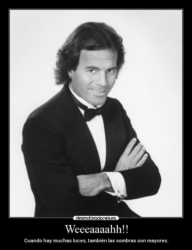 carteles weeaah desmotivaciones