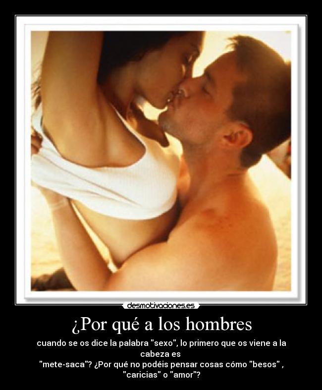 ¿Por qué a los hombres - 