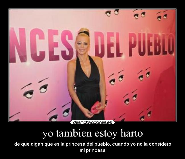 yo tambien estoy harto - 