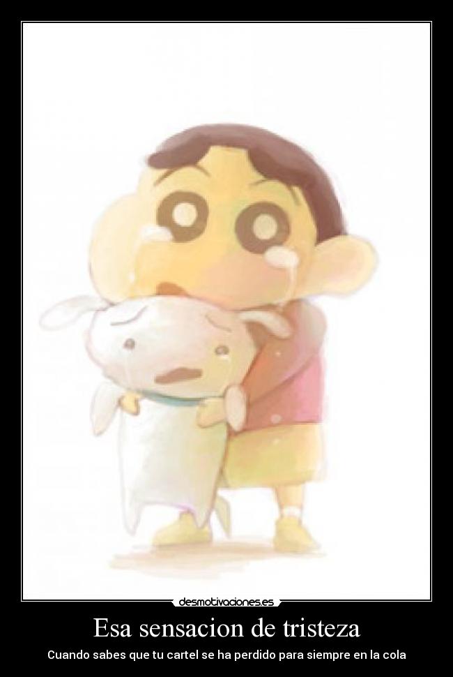 Esa sensacion de tristeza -