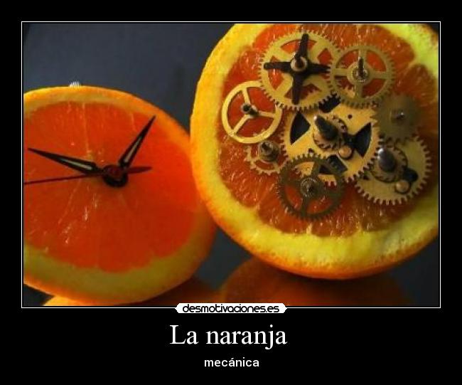 La naranja -