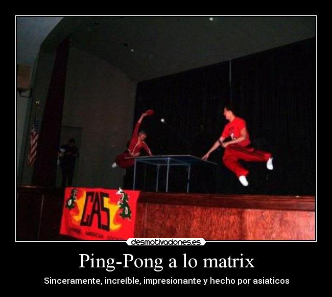 Ping-Pong a lo matrix -