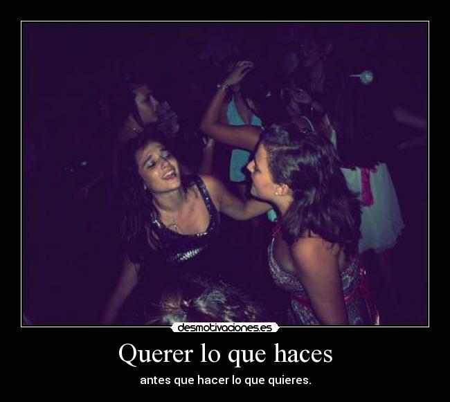 carteles querer hacer frases desmotivaciones