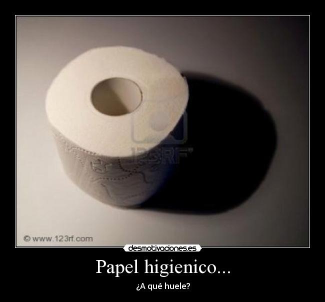 Papel higienico... -