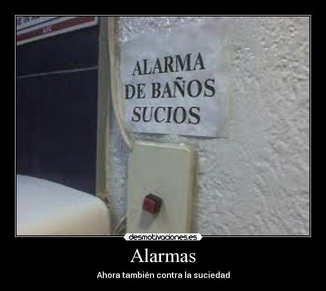 Alarmas - Ahora también contra la suciedad