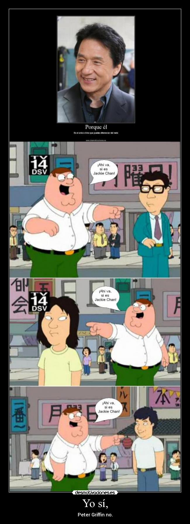 Yo sí, - Peter Griffin no.