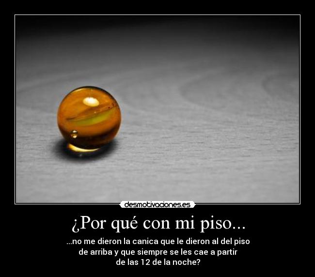 carteles syn41 canica noche piso desmotivaciones