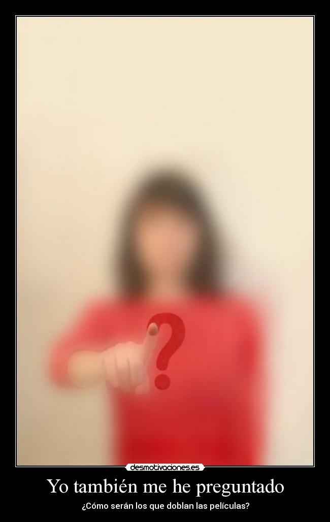 carteles doblaje desmotivaciones
