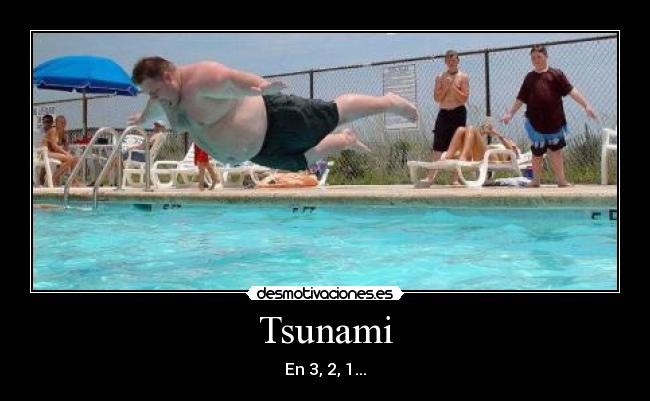 Tsunami - 