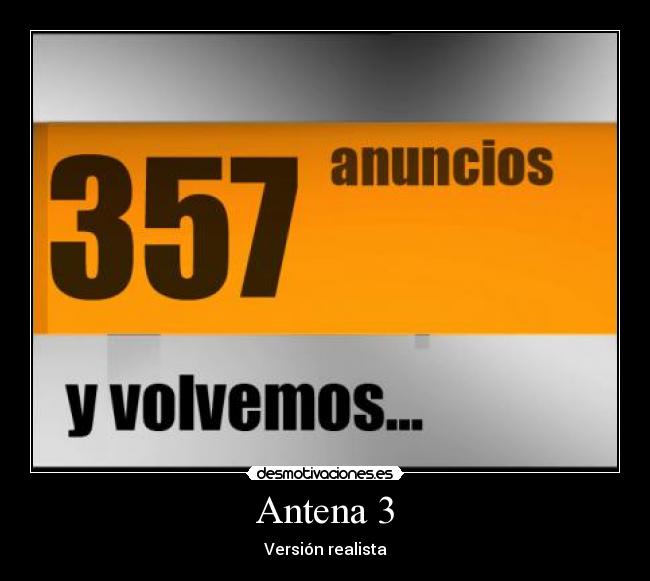 Antena 3 - Versión realista