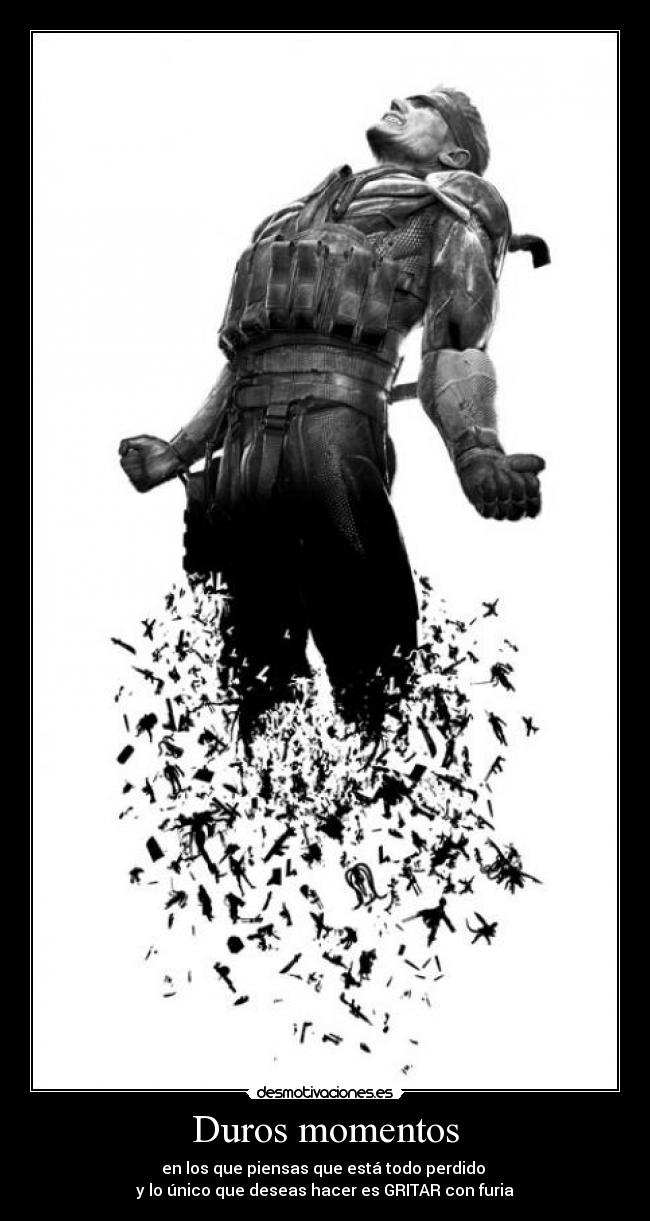 Duros momentos - 