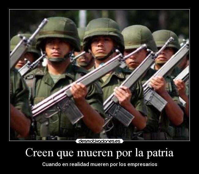 Creen que mueren por la patria - 