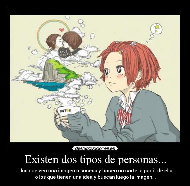 Existen dos tipos de personas... - 