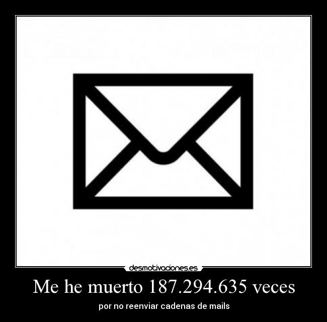 Me he muerto 187.294.635 veces -