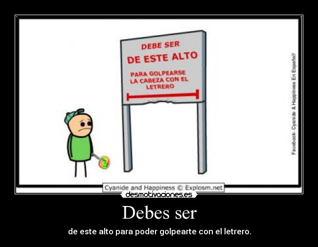 Debes ser - 