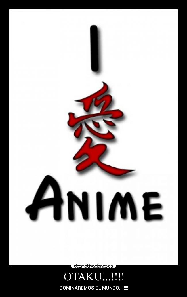 OTAKU...!!!! - 