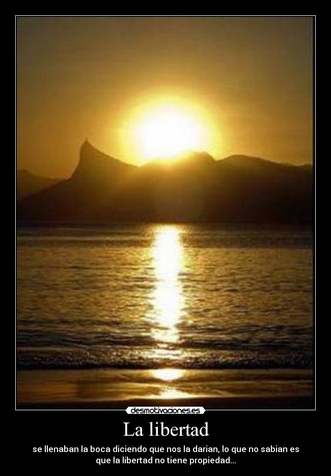 La libertad -