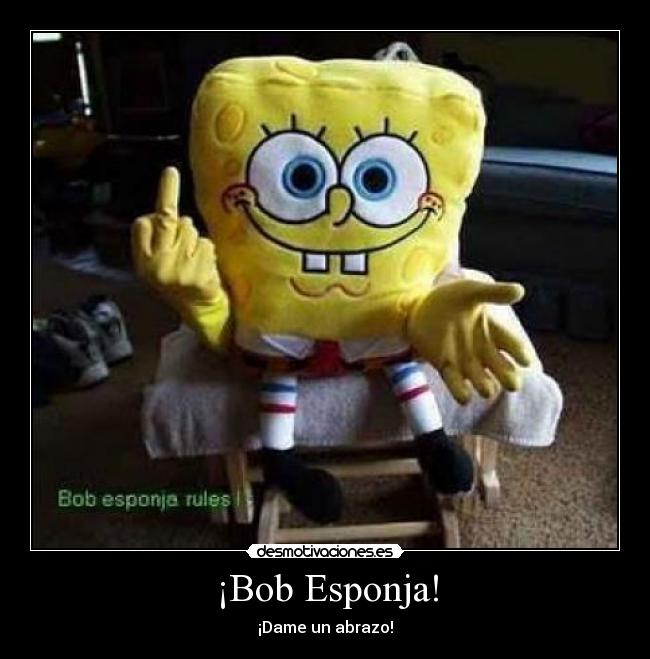 carteles bob esponja desmotivaciones