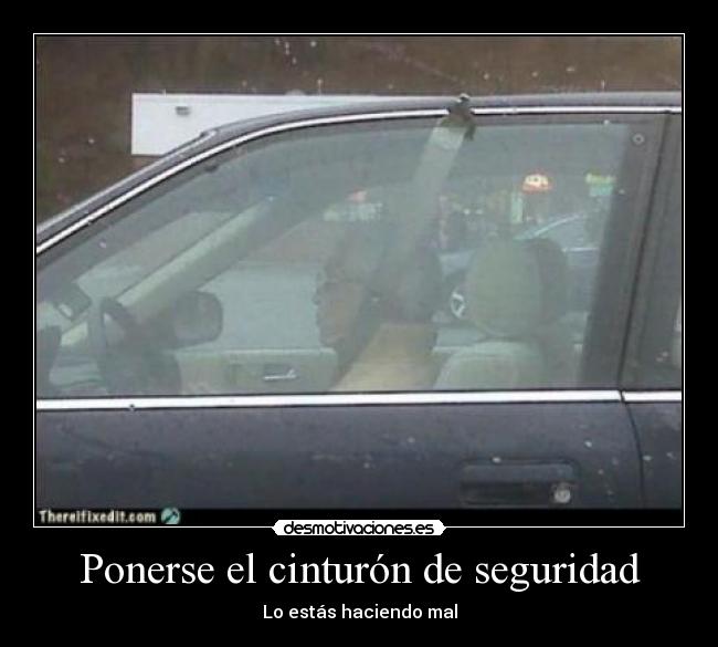 Ponerse el cinturón de seguridad -