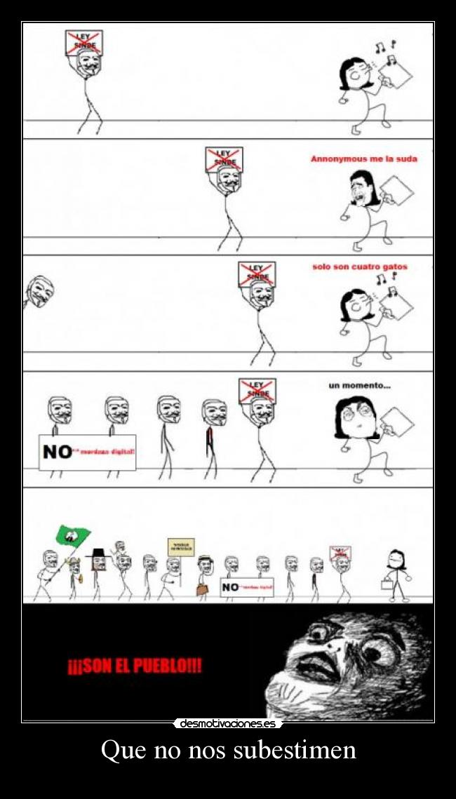 Que no nos subestimen -