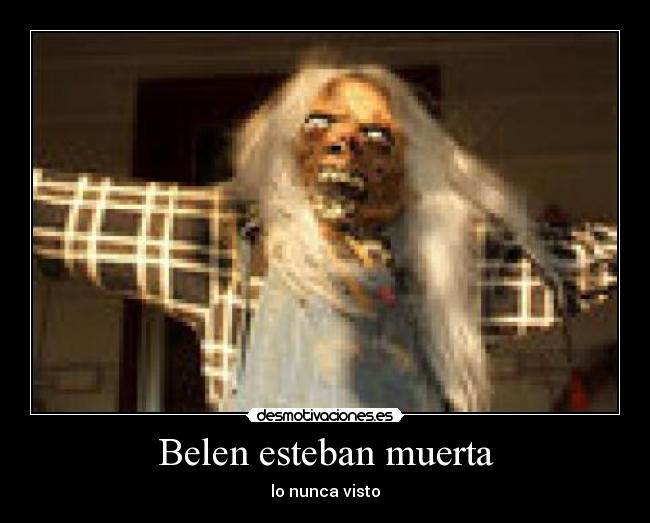Belen esteban muerta - lo nunca visto