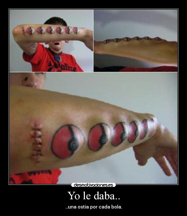 Yo le daba.. - 