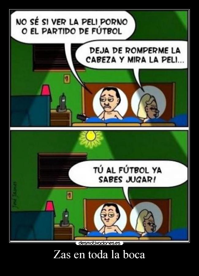 Zas en toda la boca - 