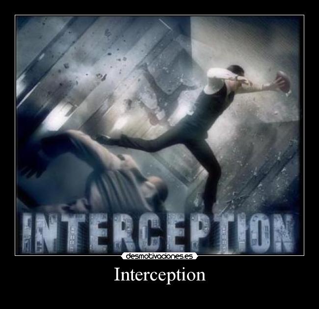 Interception -