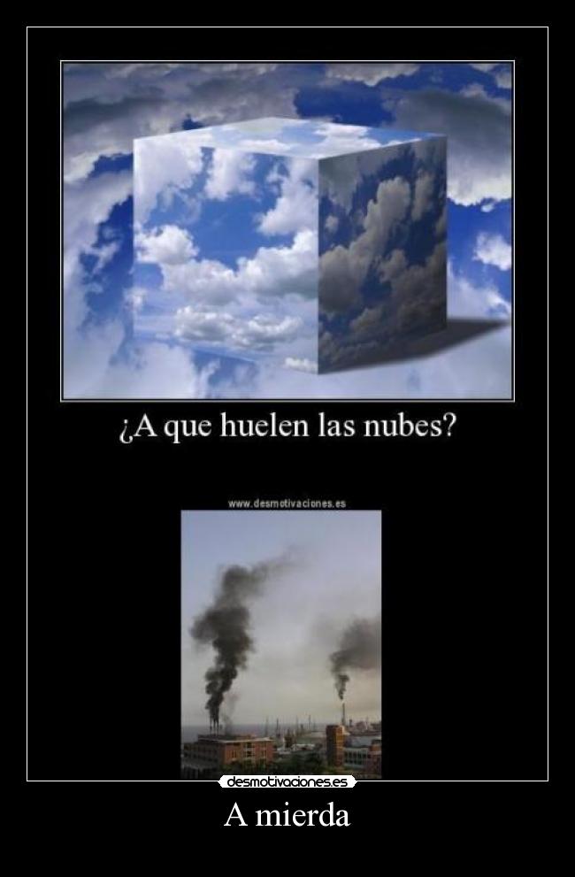 carteles nubes desmotivaciones