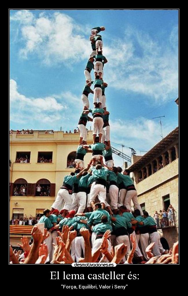 El lema casteller és: - 